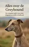 ALLES OVER DE GREYHOUND