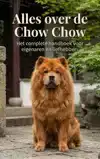 ALLES OVER DE CHOW CHOW