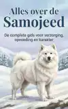 ALLES OVER DE SAMOJEED