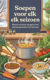 SOEPEN VOOR ELK SEIZOEN
