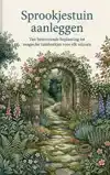 SPROOKJESTUIN AANLEGGEN