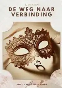 DE WEG NAAR VERBINDING