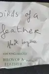 BIRDS OF A FEATHER