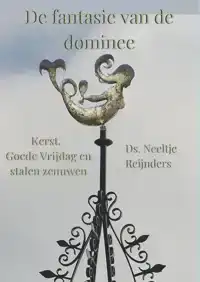 DE FANTASIE VAN DE DOMINEE