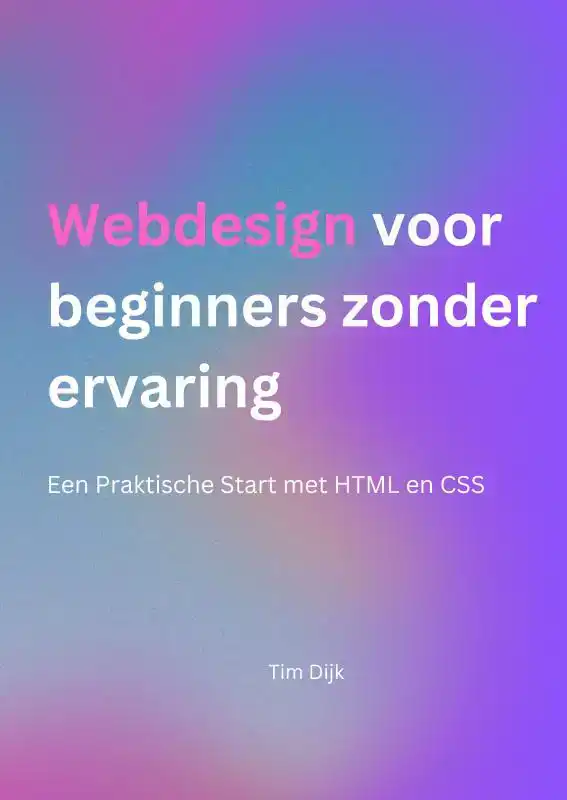 WEBDESIGN VOOR BEGINNERS ZONDER ERVARING