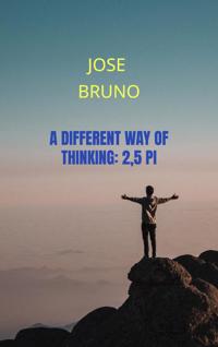 A DIFFERENT WAY OF THINKING: 2,5 PI