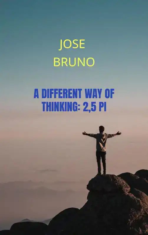 A DIFFERENT WAY OF THINKING: 2,5 PI