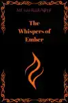 THE WHISPERS OF EMBER - NL
