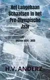 HET LANGEBAAN SCHAATSEN IN HET PRE-OLYMPISCHE JAAR