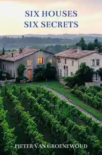 SIX HOUSES, SIX SECRETS