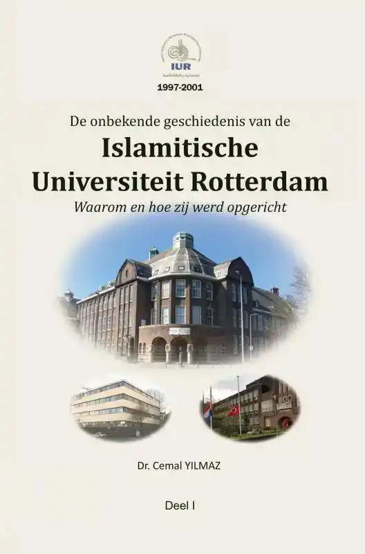 DE ONBEKENDE GESCHIEDENIS VAN DE ISLAMITISCHE UNIVERSITEIT R