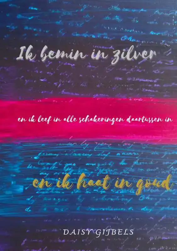 IK BEMIN IN ZILVER EN IK HAAT IN GOUD