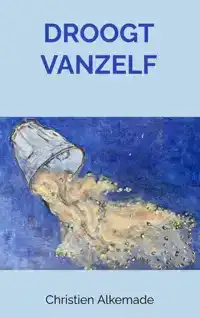 DROOGT VANZELF