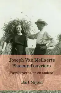 JOSEPH VAN MELLAERTS PLACEUR D'OUVRIERS
