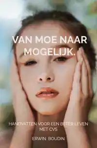 VAN MOE NAAR MOGELIJK.