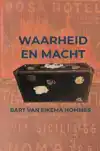 WAARHEID EN MACHT