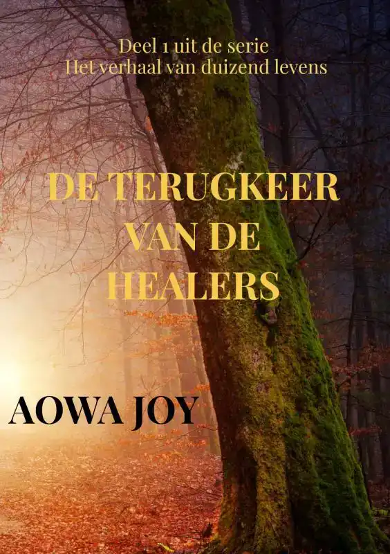 DE TERUGKEER VAN DE HEALERS