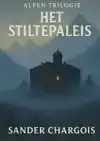 HET STILTEPALEIS