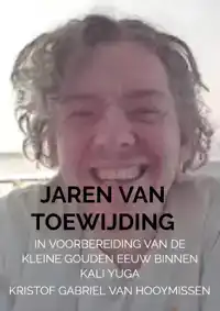 JAREN VAN TOEWIJDING