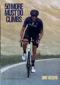 50 MORE MUST DO CLIMBS