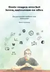 GROTE VRAGEN OVER HET LEVEN, UNIVERSUM EN ALLES