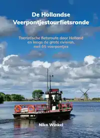 DE HOLLANDSE VEERPONTJESTOERFIETSRONDE
