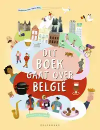DIT BOEK GAAT OVER BELGIE