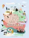 DIT BOEK GAAT OVER NEDERLAND