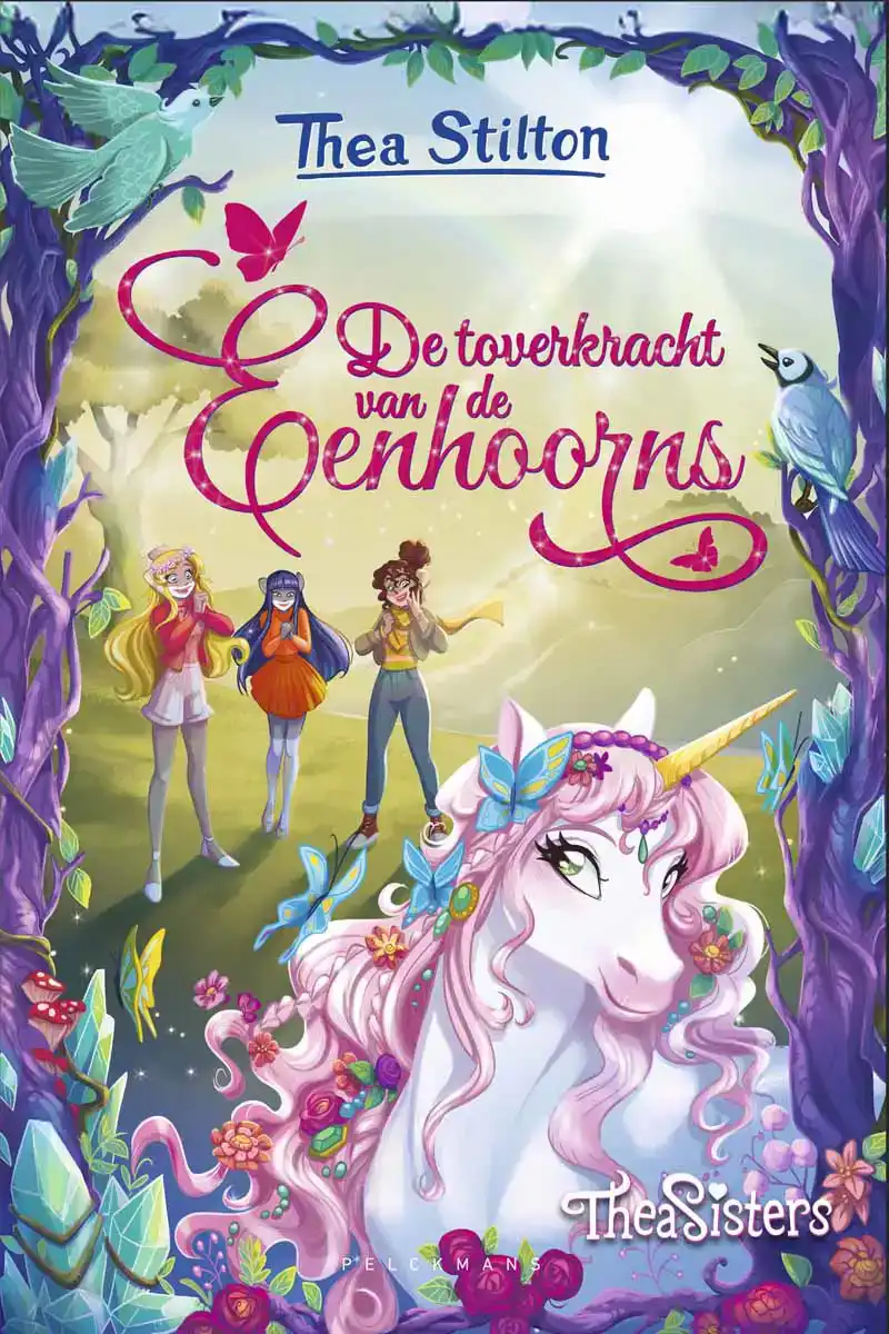 THEA STILTON - DE TOVERKRACHT VAN DE EENHOORNS