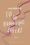 TOT DE BRANDING BREEKT