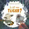 IS DIT EEN TIJGER?