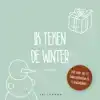 IK TEKEN DE WINTER