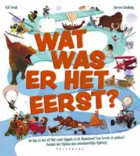 WAT WAS ER HET EERST?