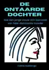 DE ONTAARDE DOCHTER