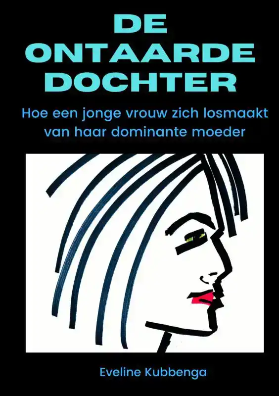 DE ONTAARDE DOCHTER