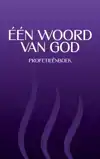 EEN WOORD VAN GOD