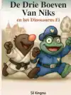 DE DRIE BOEVEN VAN NIKS