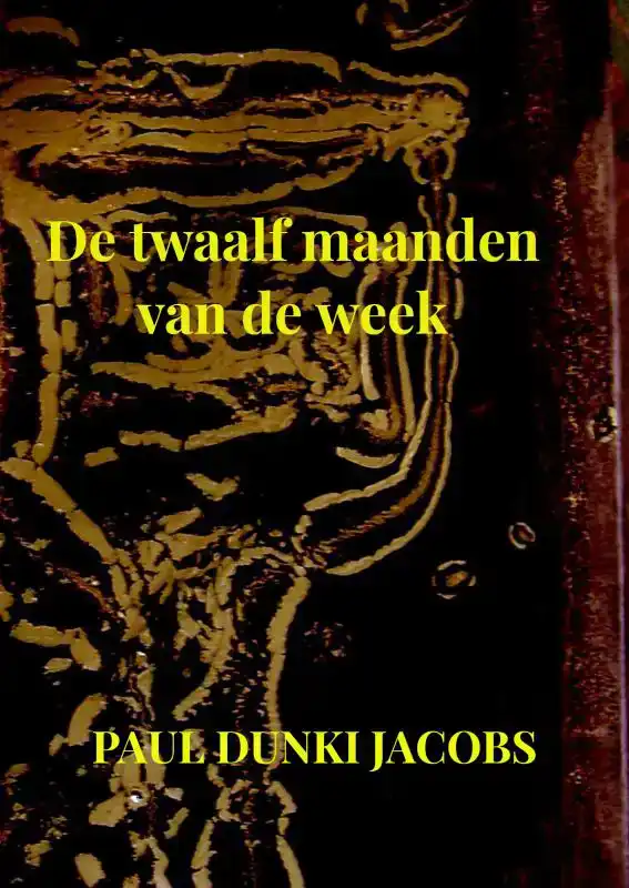 DE TWAALF MAANDEN VAN DE WEEK
