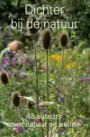 DICHTER BIJ DE NATUUR