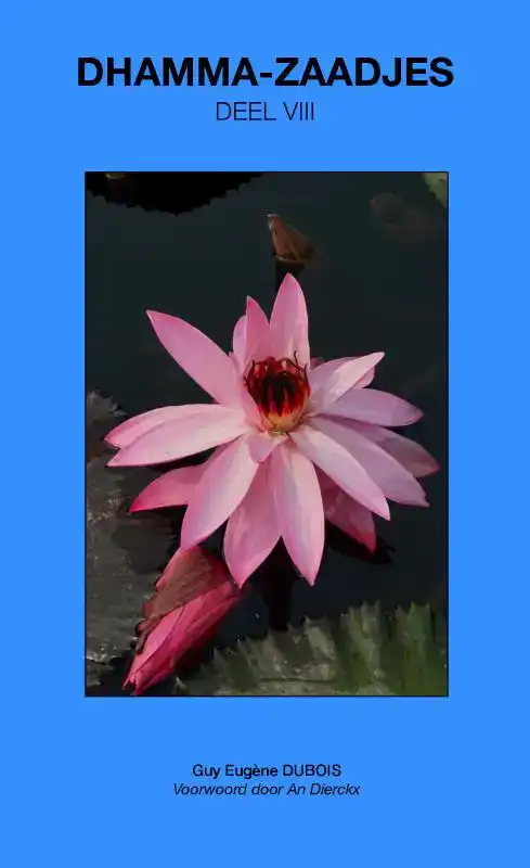 DHAMMA-ZAADJES - DEEL VIII