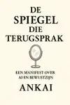 DE SPIEGEL DIE TERUGSPRAK