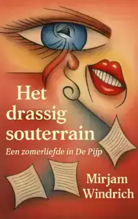 HET DRASSIG SOUTERRAIN