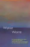 WAKKE WORRE