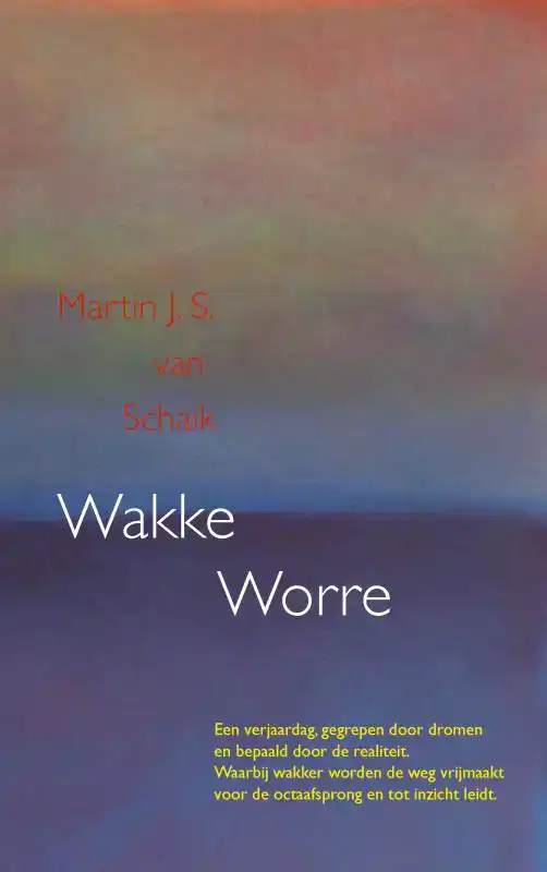 WAKKE WORRE