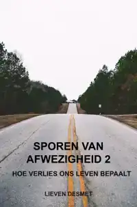 SPOREN VAN AFWEZIGHEID 2