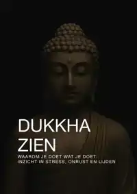 DUKKHA ZIEN