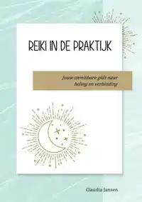 REIKI IN DE PRAKTIJK