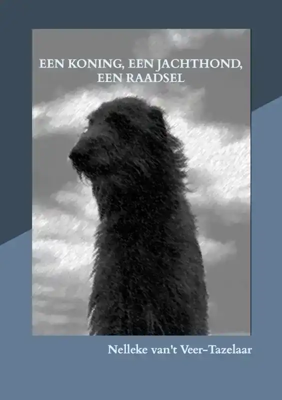 EEN KONING, EEN JACHTHOND, EEN RAADSEL