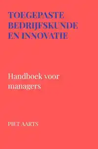 TOEGEPASTE BEDRIJFSKUNDE EN INNOVATIE