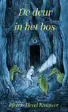 DE DEUR IN HET BOS